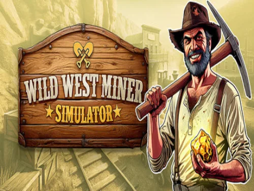 Trucs voor Wild West Miner Simulator op PC Trucs voor Wild West Miner Simulator op PC