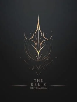 The Relic: First Guardian The Relic: First Guardian