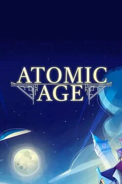 Atomic Age Atomic Age